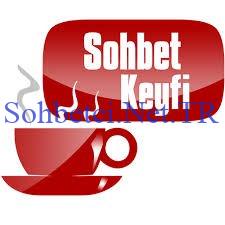 Sohbet Keyfi