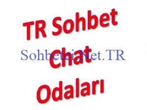 Tr Sohbet Chat Odaları