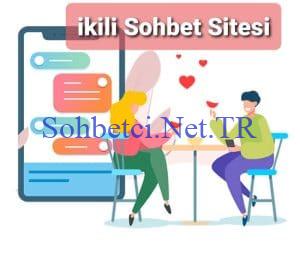 İkili Sohbet Siteleri