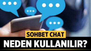 Sohbet Chat Neden Kullanılır